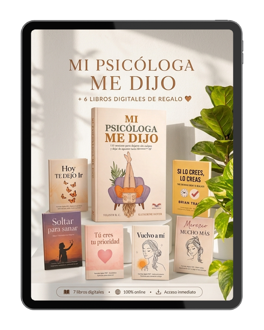 Mi Psicóloga Me Dijo + Pack de Amor Propio 💖